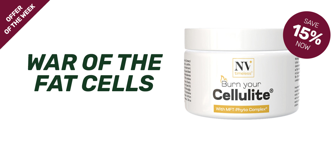 Burn your Cellulite®
